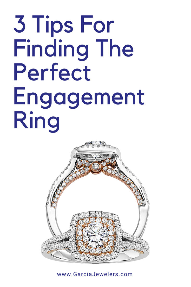 Engagement Rings: 3 Tips To Find The Perfect Engagement Ring For You