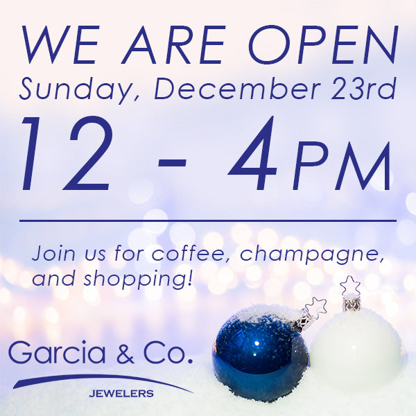 Garcia & Co. Jewelers 2018 Christmas Hours