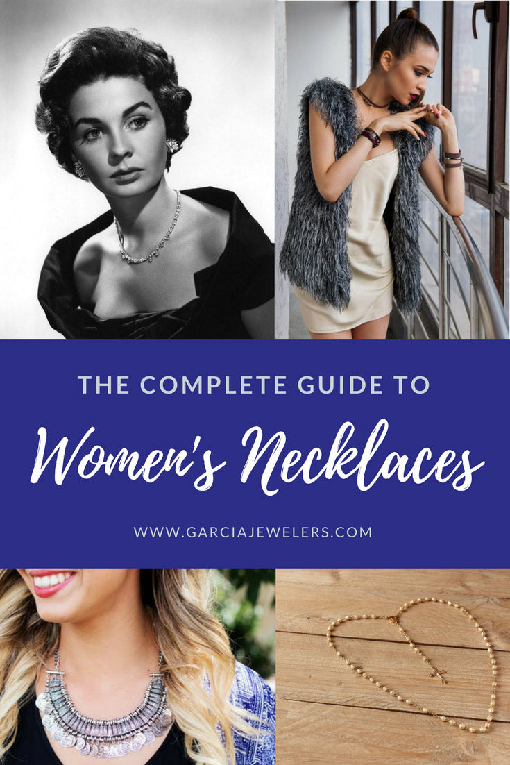 The Complete Guide To Women’s Necklaces